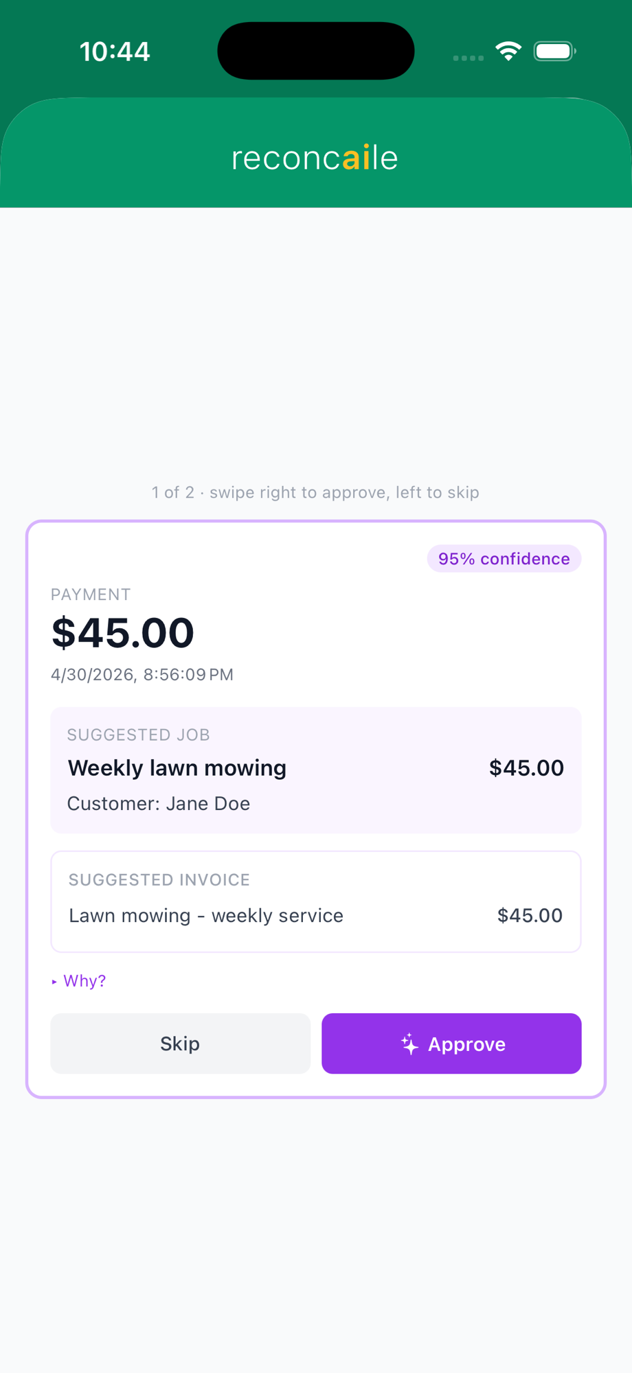 Reconcaile — payment matched to job with 95% confidence
